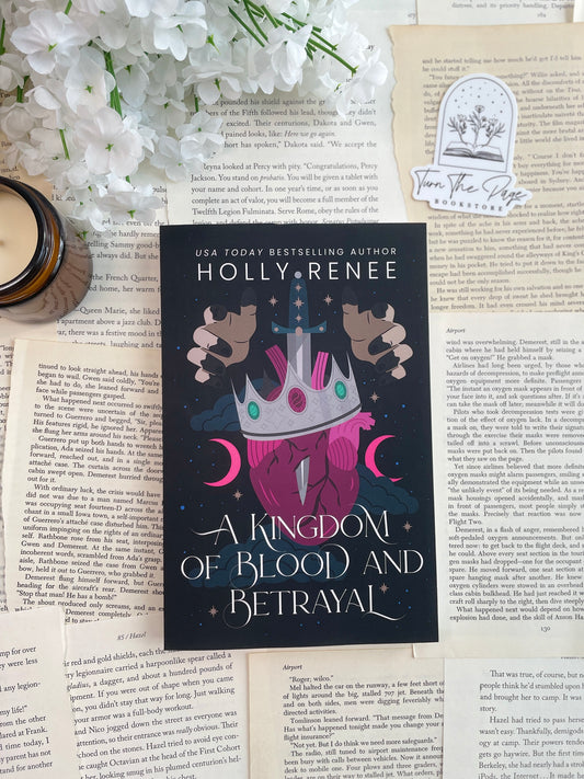 Overstock: A Kingdom Of Blood And Betrayal by Holly Renee