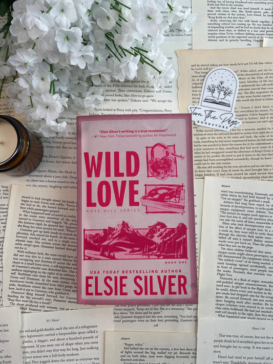 Slight Damage: Wild Love by Elsie Silver