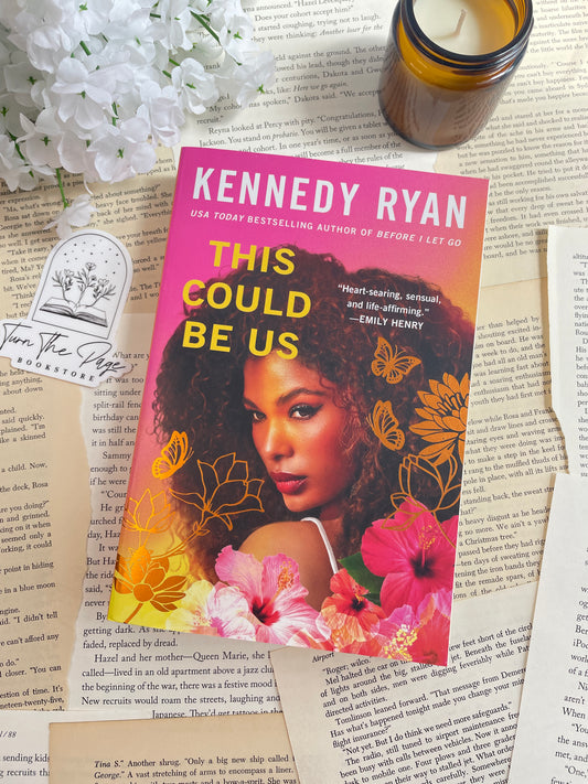 This Could Be Us by Kennedy Ryan