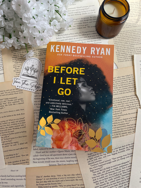 Before I Let Go by Kennedy Ryan