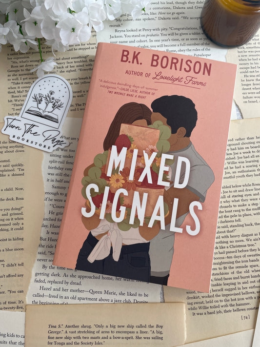 Mixed Signals by B.K. Borison