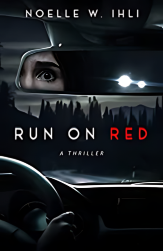 Run on Red by Noelle W. Ihli