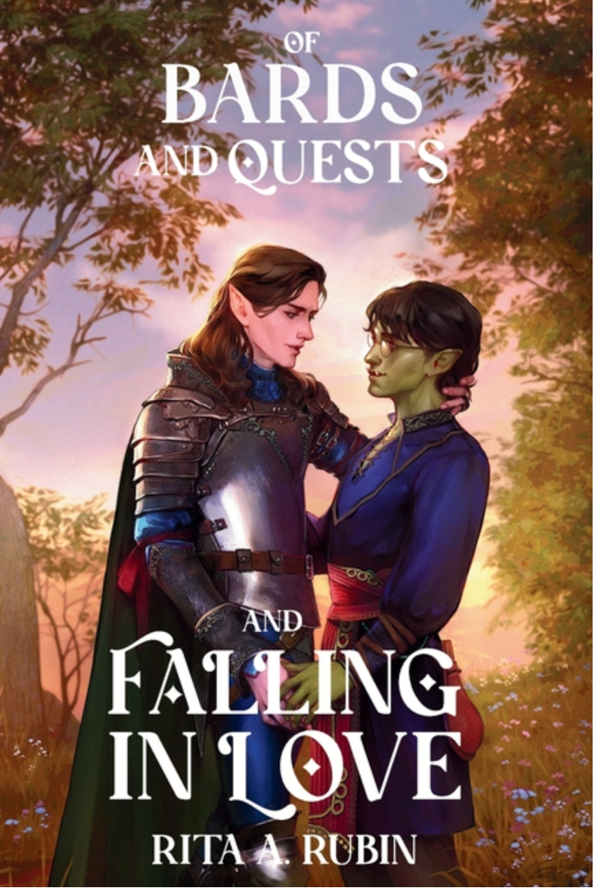 PREORDER: Of Bards and Quests and Falling in Love by Rita A Rubin