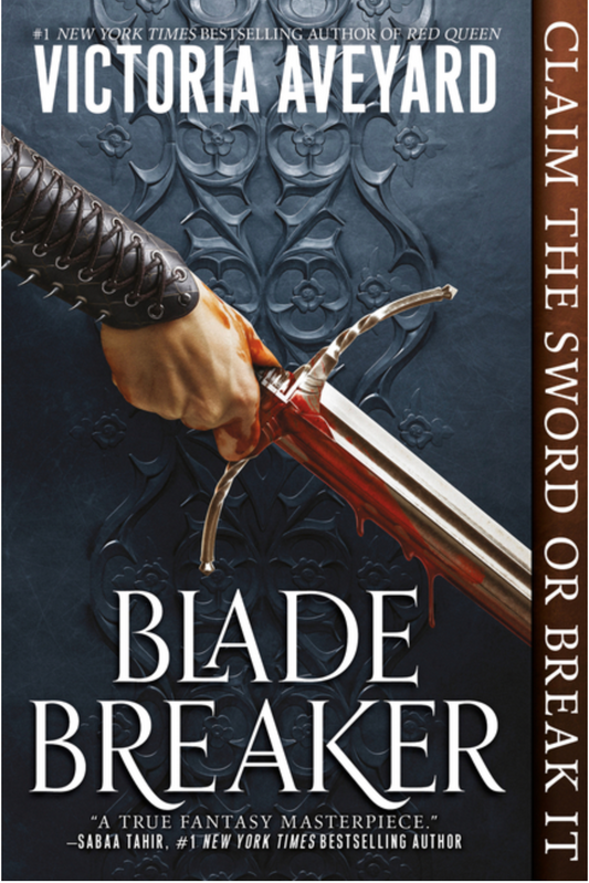 Blade Breaker by Victoria Aveyard
