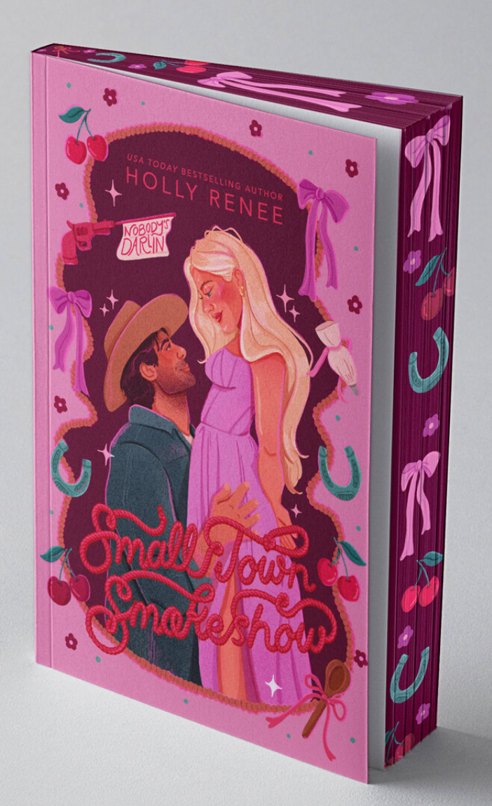 Small Town Smokeshow by Holly Renee - Indie Edition