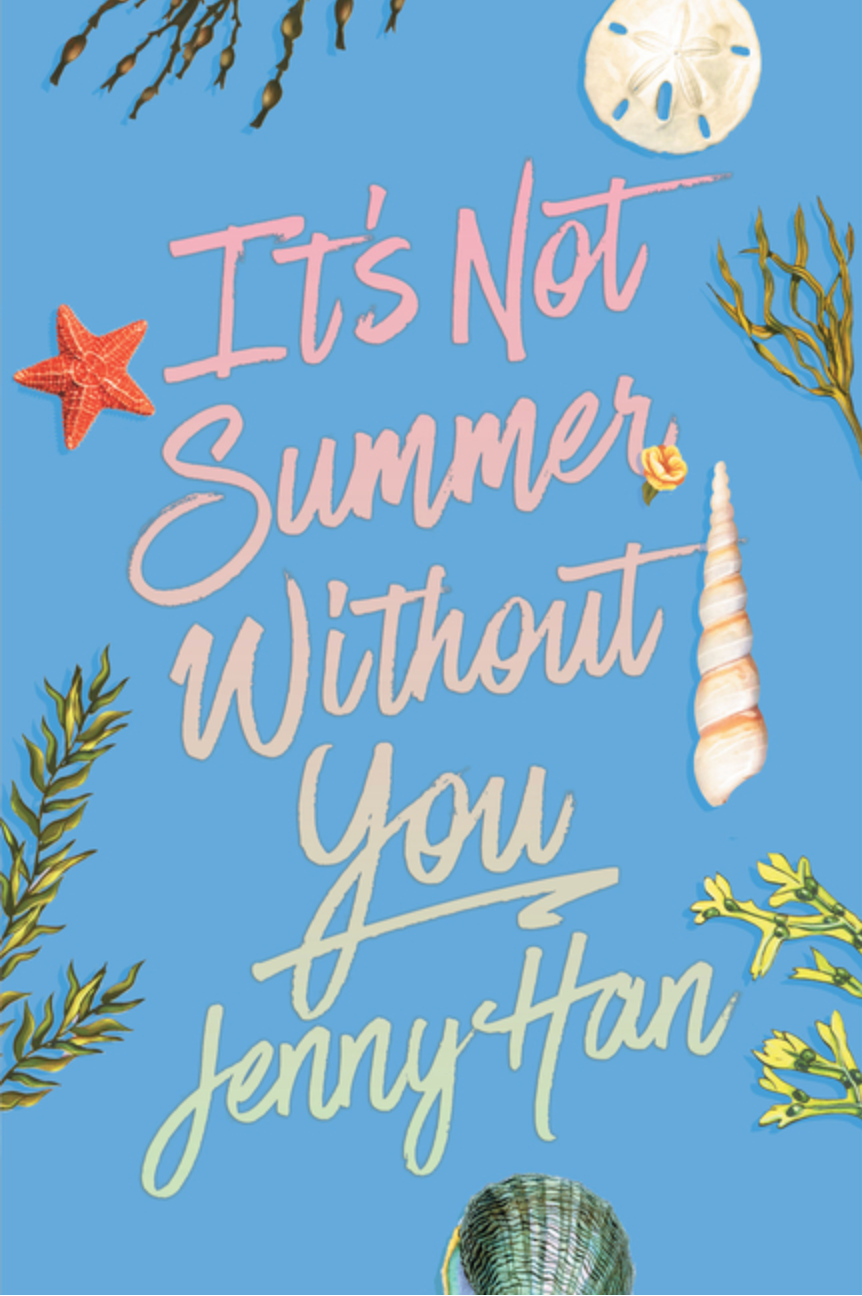 It's Not Summer Without You by Jenny Han