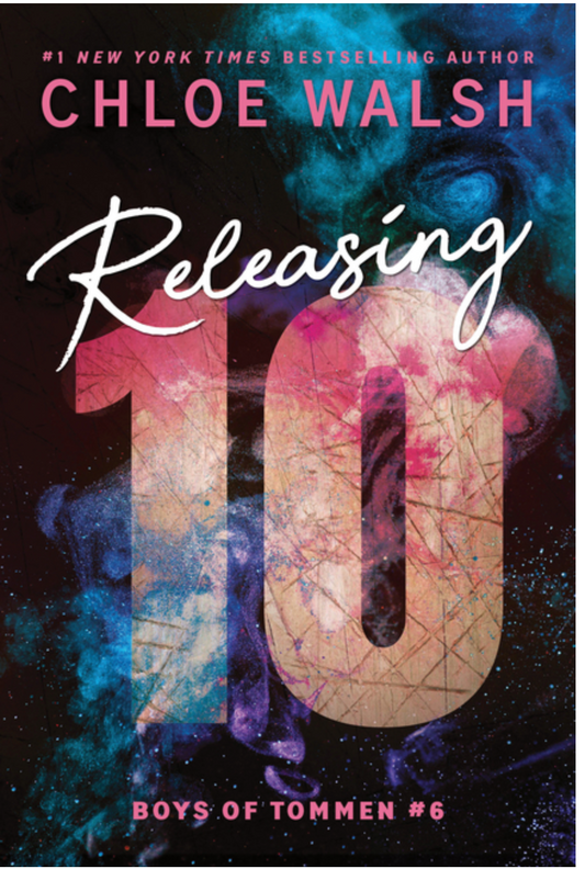Releasing 10 by Chloe Walsh