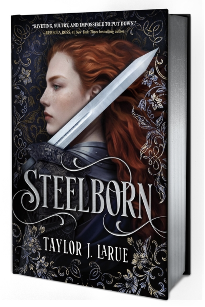 Steelborn by Taylor J. LaRue - sprayed edges