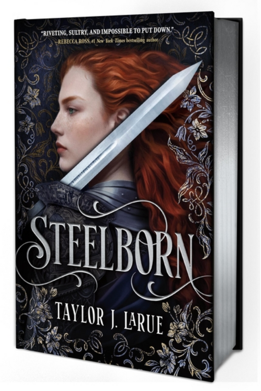 Steelborn by Taylor J. LaRue - sprayed edges