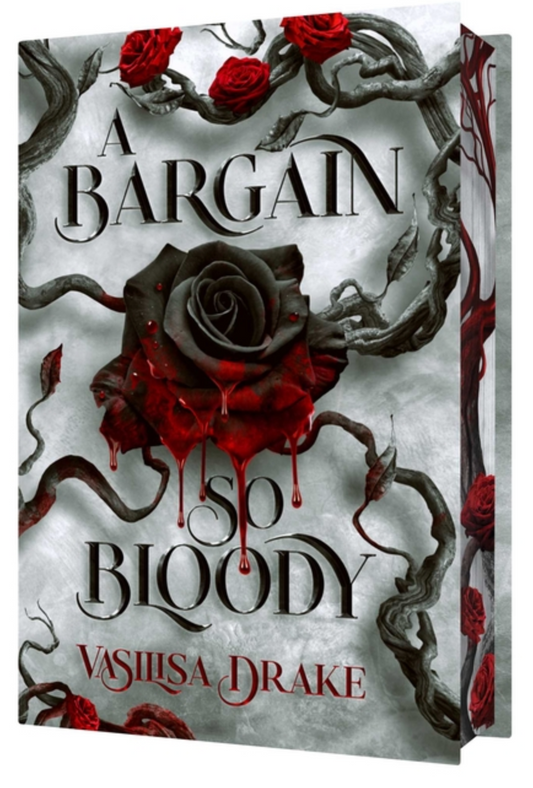 A Bargain so Bloody by Vasilisa Drake - sprayed edges