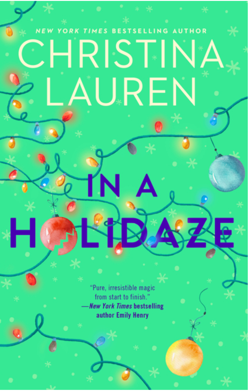 In a Holidaze by Christina Lauren