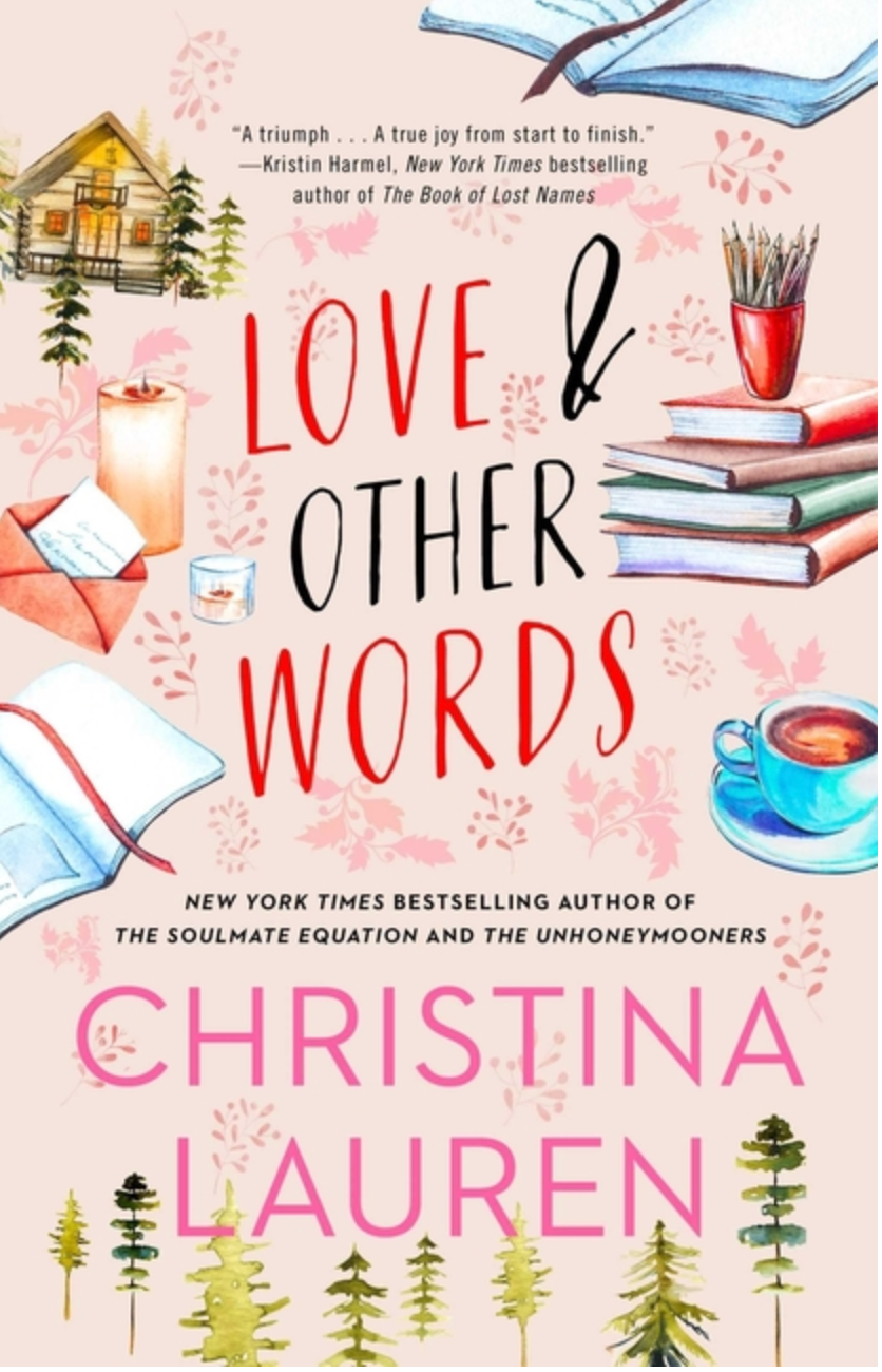 Love and Other Words by Christina Lauren