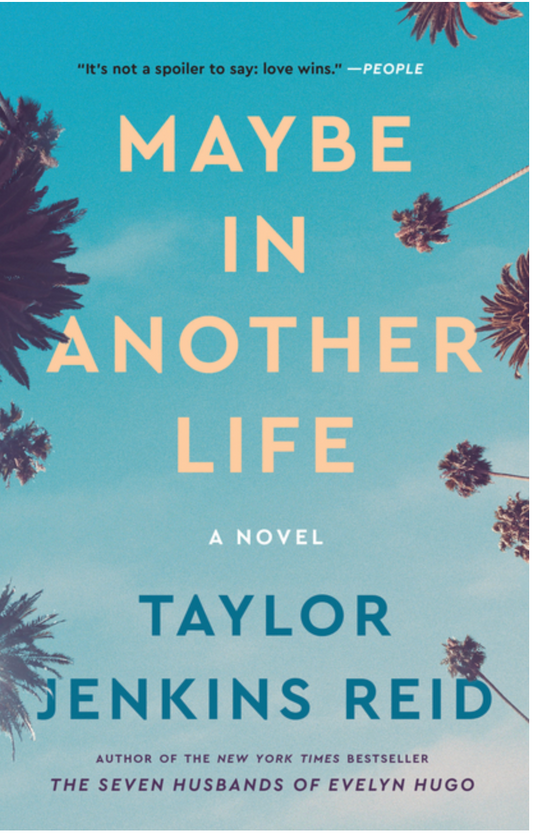 Maybe in Another Life by Taylor Jenkins Reid