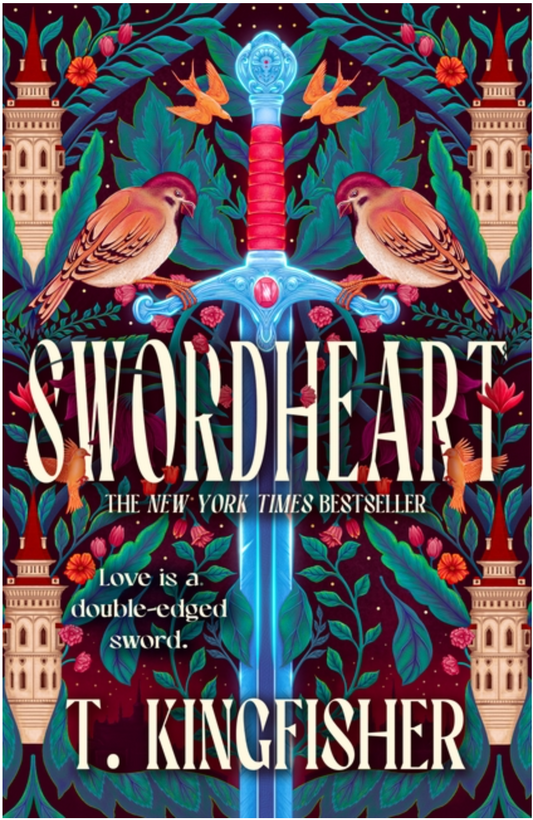 Swordheart by T. Kingfisher