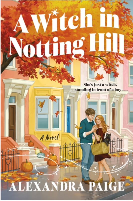 A Witch in Notting Hill by Alexandra Paige