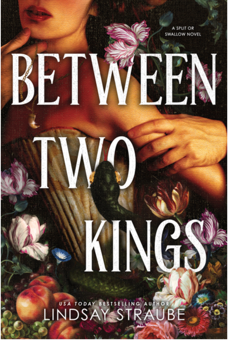 Between Two Kings by Lindsay Straube