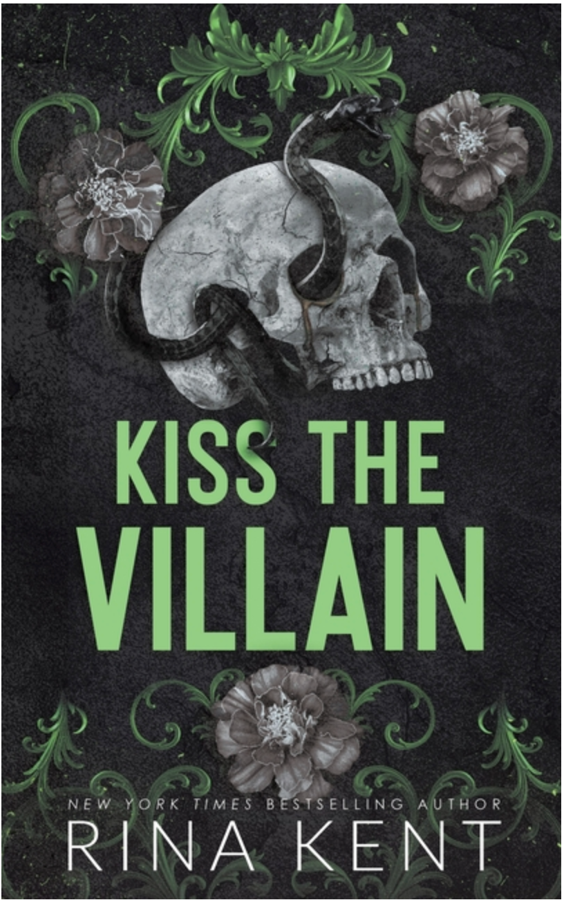 Kiss the Villain by Rina Kent
