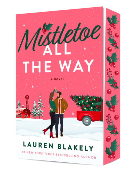 PREORDER: Mistletoe All The Way by Lauren Asher -sprayed edges