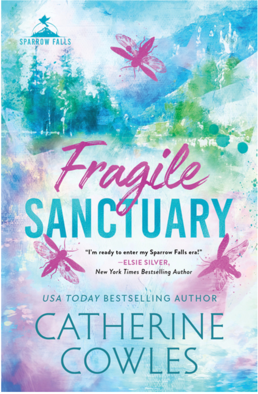Fragile Sanctuary by Catherine Cowles