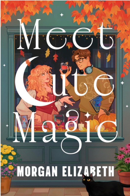 Meet Cute Magic by Morgan Elizabeth