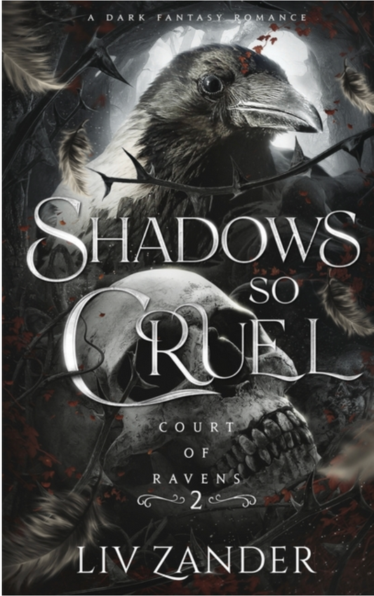 Shadows So Cruel by Liv Zander