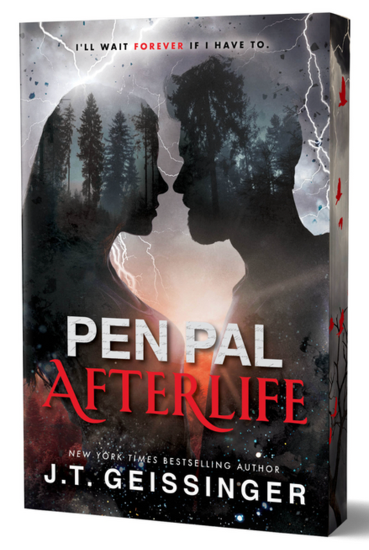 PREORDER: Pen Pal Afterlife by J.T. Geissinger - sprayed edges
