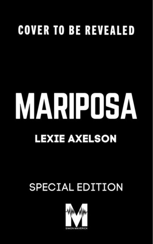 PREORDER: Mariposa by Lexie Axelson