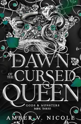 PREORDER: The Dawn of the Cursed Queen by Amber V. Nicole