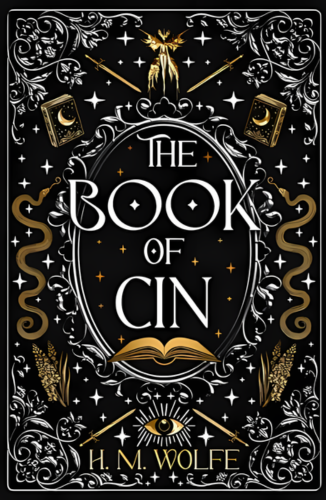 The Book of Cin by H.M. Wolfe - Author Goodies Included