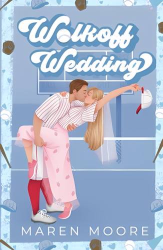 Walkoff Wedding by Maren Moore