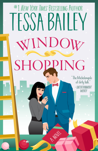 PREORDER: Window Shopping by Tessa Bailey