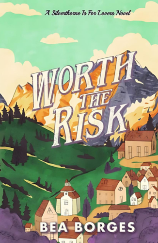 Slight Damage: Worth The Risk by Bea Borges