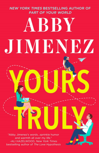 Yours Truly by Abby Jimenez