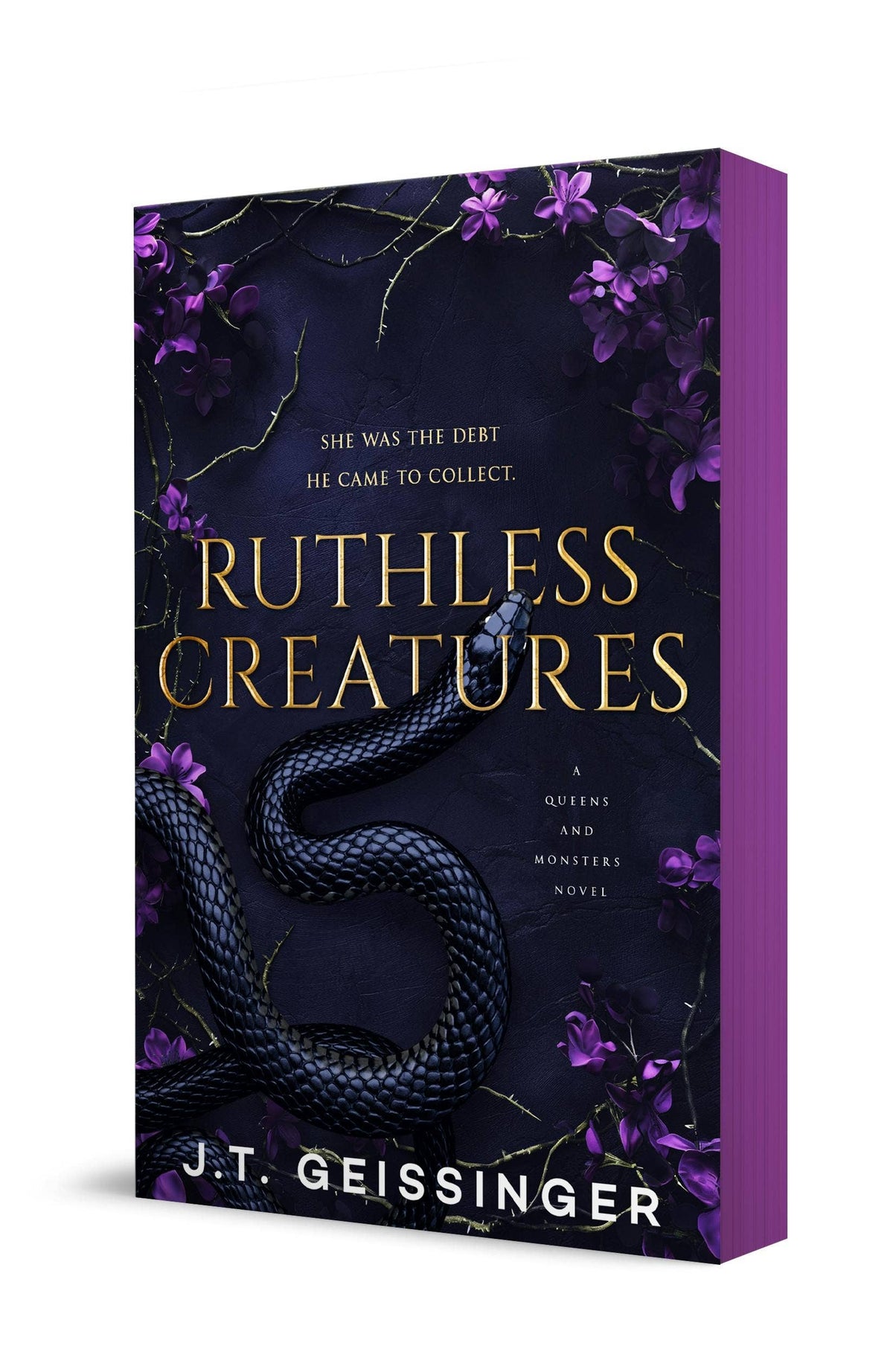 Ruthless Creatures: A Queens And Monsters Novel by J.T. Geissinger - sprayed edges