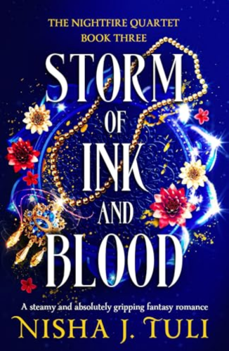 Storm of Ink and Blood by Nisha J. Tuli